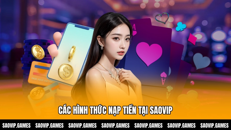 Các hình thức nạp tiền tại SAOVIP